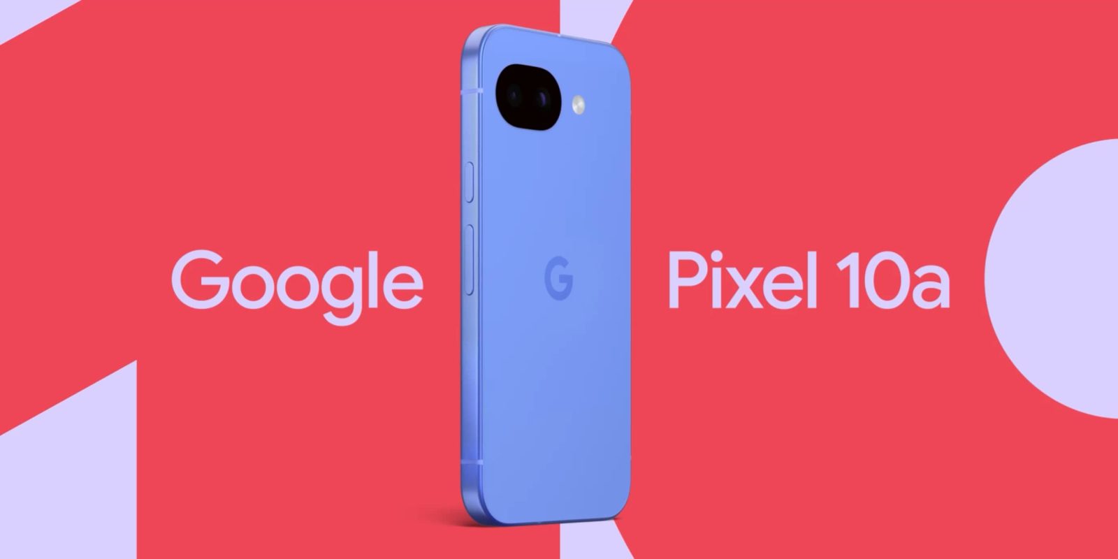 Изображение к статье: Google анонсирует Pixel 10a с полностью плоской камерой, предзаказ с 18 февраля