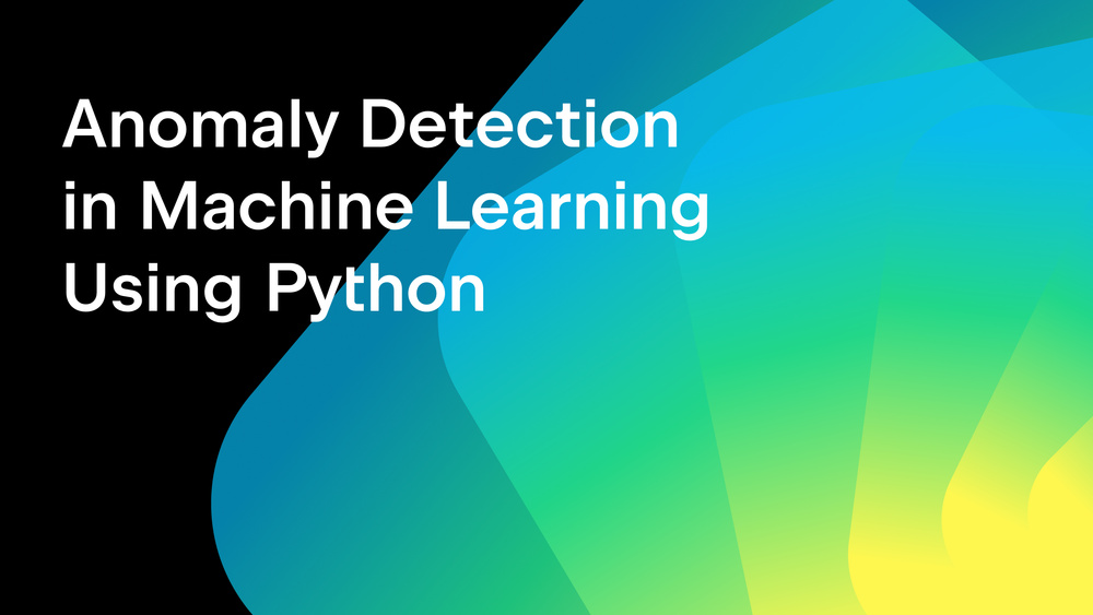 Image for the article: PyCharm: Anomaly Detection in Machine Learning Using Python